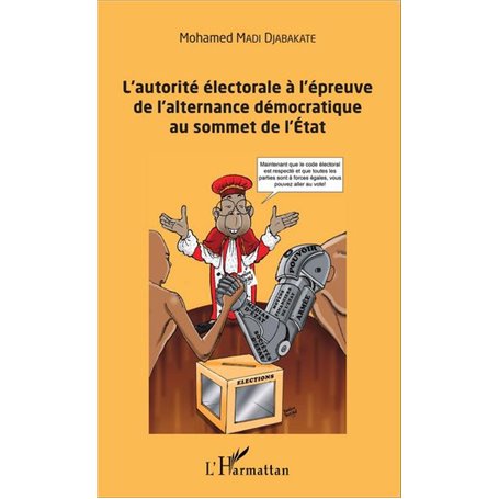 L'autorité électorale à l'épreuve de l'alternance démocratique au sommet de l'Etat