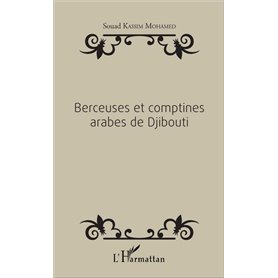 Berceuses et comptines arabes de Djibouti