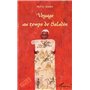 Voyage au temps de Saladin