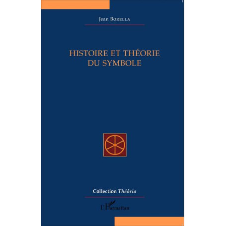 Histoire et théorie du symbole