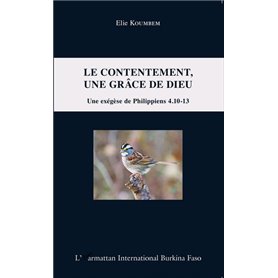 Le contentement, une grâce de Dieu