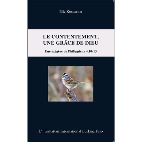 Le contentement, une grâce de Dieu