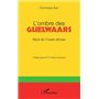 L'ombre des Guelwaars