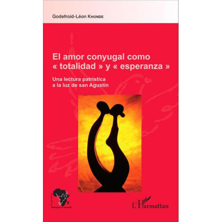 El amor conyugal como "totalidad" y "esperanza"