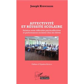 Affectivité et réussite scolaire