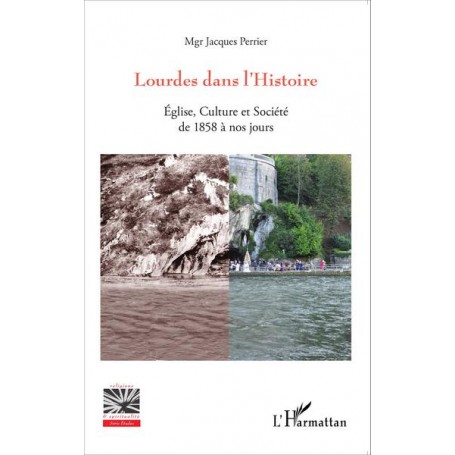 Lourdes dans l'Histoire