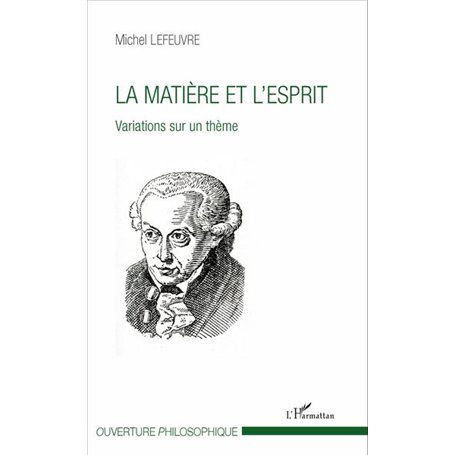 La matière et l'esprit