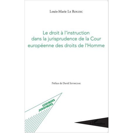 Le droit à l'instruction dans la jurisprudence de la Cour européenne des droits de l'Homme