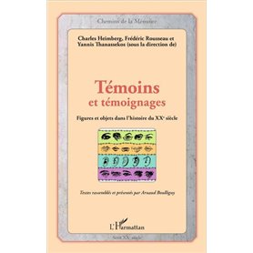 Témoins et témoignages