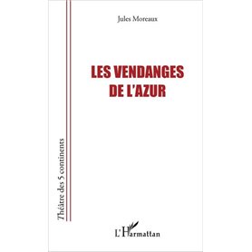 Les vendanges de l'azur