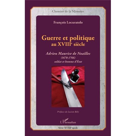 Guerre et politique au XVIIIe siècle