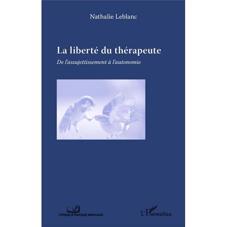 La liberté du thérapeute