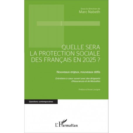 Quelle sera la protection sociale des Français en 2025?