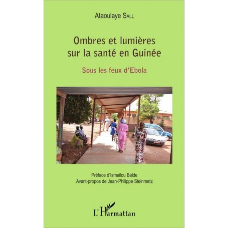 Ombres et lumières sur la santé en Guinée