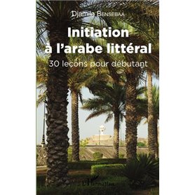 Initiation à l'arabe littéral