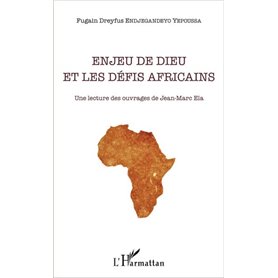 Enjeu de Dieu et les défis africains