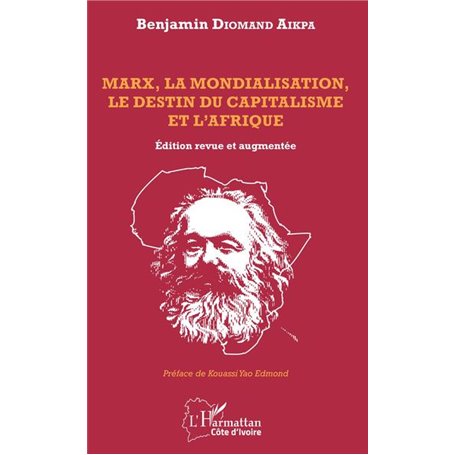 Marx, la mondialisation, le destin du capitalisme et l'Afrique