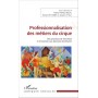 Professionnalisation des métiers du cirque