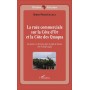 La ruée commerciale sur la Côte d'Or et la Côte des Quaqua