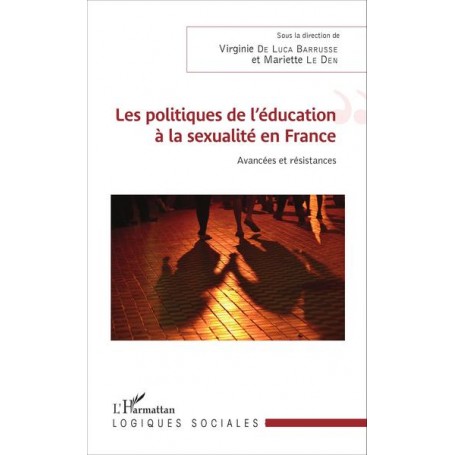 Les politiques de l'éducation à la sexualité en France