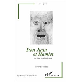 Don Juan et Hamlet (Nouvelle édition)