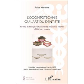 L'Odontotechnie ou l'art du dentiste
