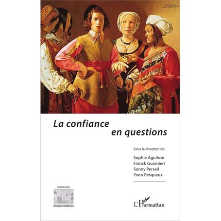 La confiance en questions