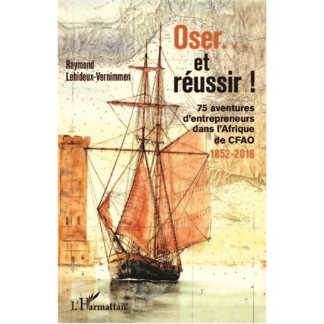 Oser... et réussir !