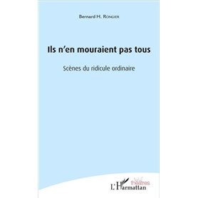 Ils n'en mouraient pas tous