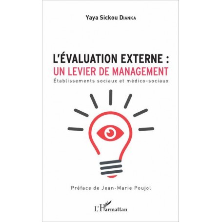 L'évaluation externe : un levier de management