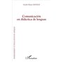 Comunicación en didáctica de lenguas
