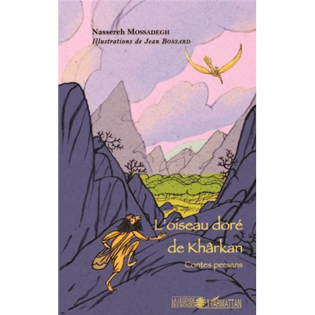 L'oiseau doré de Khârkan