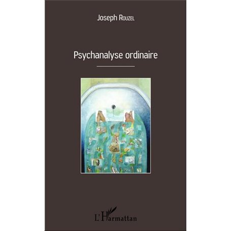 Psychanalyse ordinaire