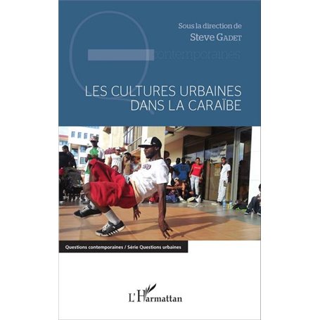 Les cultures urbaines dans la Caraïbe