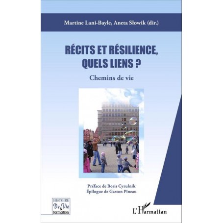 Récits et résilience, quels liens ?