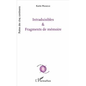 Intraduisibles et fragments de mémoire