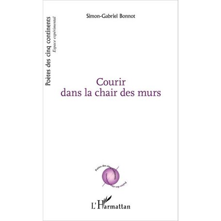 Courir dans la chair des murs