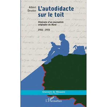 L'autodidacte sur le toit