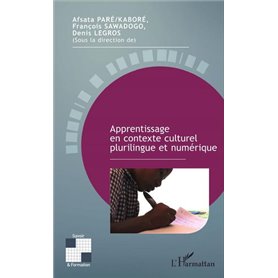 Apprentissage en contexte culturel plurilingue et numérique