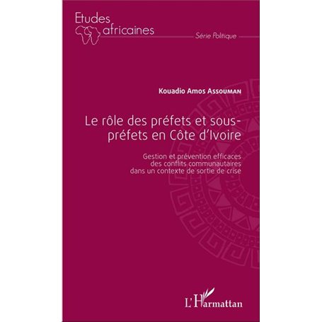 Le rôle des préfets et sous-préfets en Côte d'Ivoire