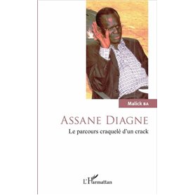 Assane Diagne. Le parcours craquelé d'un crack