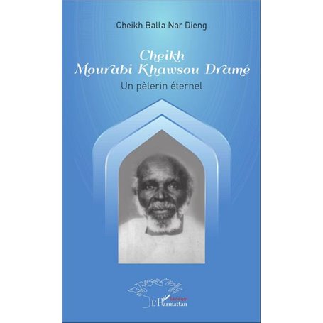 Cheikh Mourabi Khawsou Dramé