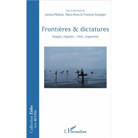 Frontières & dictatures