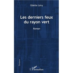Les derniers feux du rayon vert