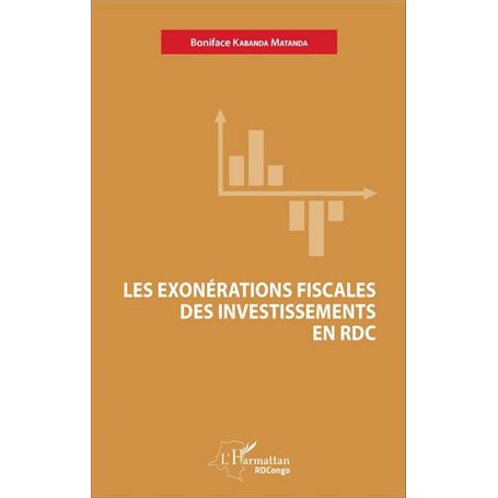 Les exonérations fiscales des investissements en RDC