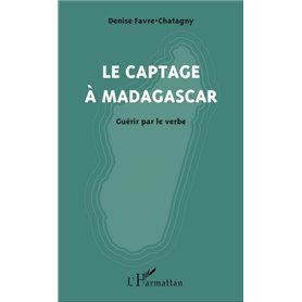 Le captage à Madagascar