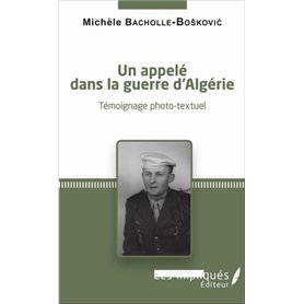 Un appelé dans la guerre d'Algérie