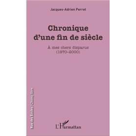 Chronique d'une fin de siècle