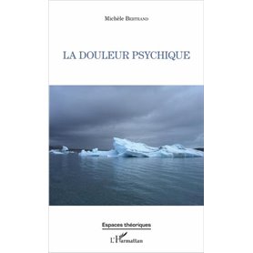 La douleur psychique