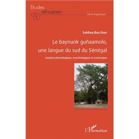 Le baynunk guñaamolo, une langue du sud de Sénégal